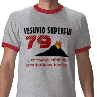 Vesuvio superfui (79) shirt